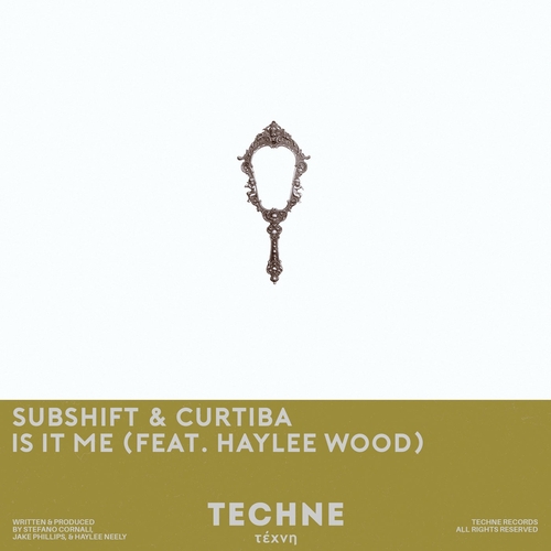 Curtiba, SUBSHIFT, Haylee Wood - Is It Me [TECHNE075]